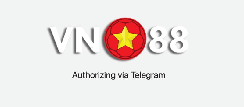 Cách đăng nhập VN88 bằng Telegram & Google